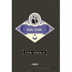 Kızıl Elma - Ziya Gökalp - Akçağ Yayınları