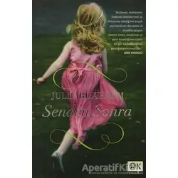 Senden Sonra - Julie Buxbaum - Optimum Kitap