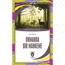 Ormanda Bir Mahkeme - Karl Simrok - Dorlion Yayınları
