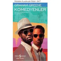 Komedyenler - Graham Greene - İş Bankası Kültür Yayınları