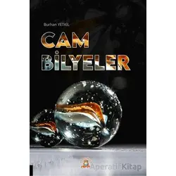 Cam Bilyeler - Burhan Yetkil - Akademisyen Kitabevi
