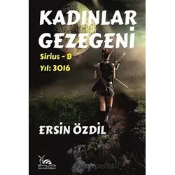 Kadınlar Gezegeni - Ersin Özdil - Sarmal Kitabevi
