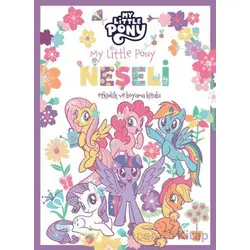 My Little Pony - Neşeli Etkinlik ve Boyama Kitabı - Kolektif - Doğan Çocuk
