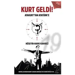 Kurt Geldi! - Hüseyin Hakkı Kahveci - Destek Yayınları