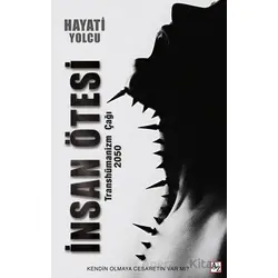İnsan Ötesi - Hayati Yolcu - Az Kitap