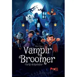 Vampir Broomer - Alper Kaya - Profil Çocuk