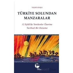 Türkiye Solundan Manzaralar - Yaşar Ayaşlı - Belge Yayınları