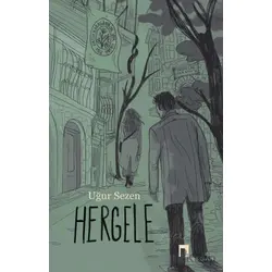 Hergele - Uğur Sezen - Dergah Yayınları