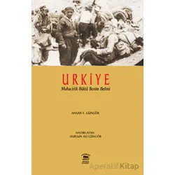 Urkiye - Dursun Ali Güngör - Serander Yayınları
