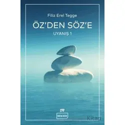 Özden Söze - Filiz Erel Tegge - New Age Yayınları