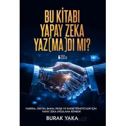 Bu Kitabı Yapay Zeka Yaz(Ma)Dı Mı? - Burak Yakan - Sokak Kitapları Yayınları