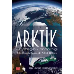 Arktik - Kolektif - Nobel Bilimsel Eserler