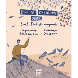 Dülger Balığının Ölümü - Sait Faik Abasıyanık - Ötüken Çocuk Yayınları