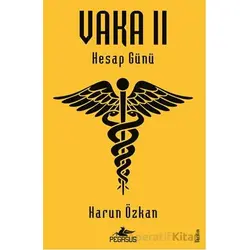 Vaka II: Hesap Günü - Harun Özkan - Pegasus Yayınları