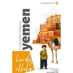 Kardeş Ülkeler En Dokunaklı Türkümüz Yemen - Mustafa Ökkeş Evren - Türkiye Diyanet Vakfı Yayınları