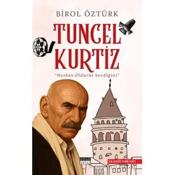 Tuncel Kurtiz - Birol Öztürk - Siyah Beyaz Yayınları