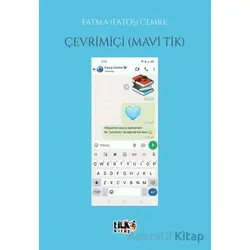 Çevrimiçi Mavi Tik - Fatma (Fatoş) Cemre - Tilki Kitap