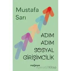 Adım Adım Sosyal Girişimcilik - Mustafa Sarı - Yeni İnsan Yayınevi