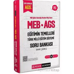 MEB AGS Kim Korkar Eğitimin Temelleri Türk Milli Eğitim Sistemi Soru Bankası Tamamı Çözümlü