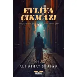 Evliya Çıkmazı - Ali Nihat Şensan - Perseus