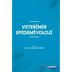 Veteriner Epidemiyoloji - Hasan Hüseyin Hadimli - Nobel Akademik Yayıncılık