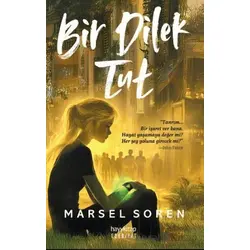 Bir Dilek Tut - Marsel Soren - Hayykitap
