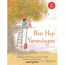 Ben Hep Yanındayım - Amanda Rawson Hill - Okuyan Koala