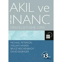 Akıl ve İnanç - William Hasker - Küre Yayınları