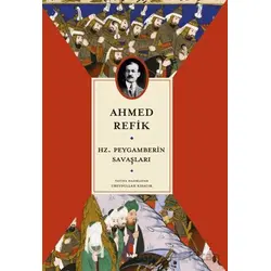 Hz. Peygamberin Savaşları - Ubeydullah Kısacık - Kapı Yayınları