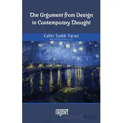 The Argument From Design In Contemporary Thought - Cafer Sadık Yaran - Rağbet Yayınları