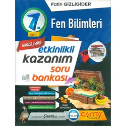 7.Sınıf Kazanım Fen Bilimleri Soru Bankası (Kampanyalı) Çanta Yayınları