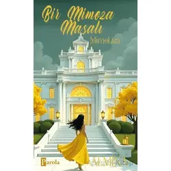 Bir Mimoza Masalı - Mimoliza - Almina - Parola Yayınları