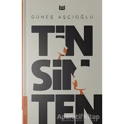 Tin Sin Ten - Güneş Aşçıoğlu - Vaveyla Yayıncılık