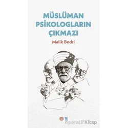Müslüman Psikologların Çıkmazı - Malik Bedri - Mahya Yayınları