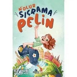 N’olur Sıçrama Pelin - Elif Çelebi - Kronik Kitap