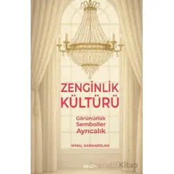 Zenginlik Kültürü - Nihal Karaarslan - Kadim Yayınları