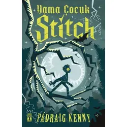 Yama Çocuk Stitch - Padraig Kenny - Genç Timaş