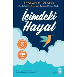 İçimdeki Hayal - Sharon M. Draper - Genç Timaş