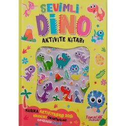 Sevimli Dino Aktivite Kitabı - Kolektif - Yumurcak Yayınları