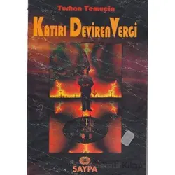 Katırı Deviren Vergi - Turhan Temuçin - Saypa Yayın