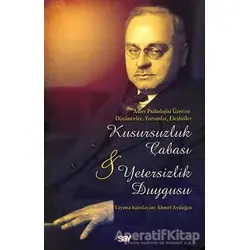 Kusursuzluk Çabası ve Yetersizlik Duygusu - Kolektif - Say Yayınları