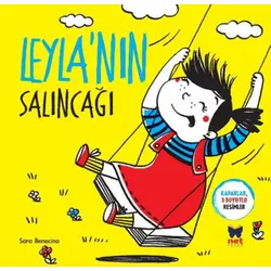 Leylanın Salıncağı - Sara Benecino - Net Çocuk Yayınları