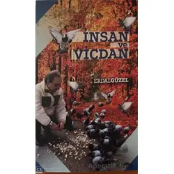 İnsan ve Vicdan - Erdal Güzel - Zafer Ofset