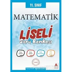 Delta 11.Sınıf Matematik Liseli Soru Bankası