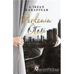 Perdenin Ötesi - A. İrfan Karapınar - Dorlion Yayınları