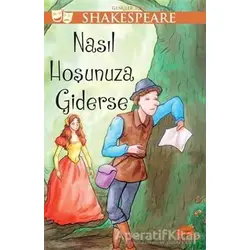 Gençler için Shakespeare - Nasıl Hoşunuza Giderse - William Shakespeare - Martı Genç Yayınları