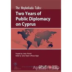 The Heybeliada Talks: Two Years of Publics Diplomacy on Cyprus