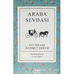 Araba Sevdası - Recaizade Mahmut Ekrem - Koridor Yayıncılık