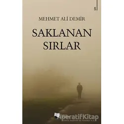 Saklanan Sırlar - Mehmet Ali Demir - Karina Yayınevi