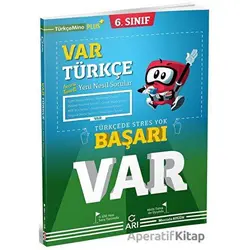 6.Sınıf Türkçe Var Soru Bankası (Kampanyalı) Arı Yayıncılık